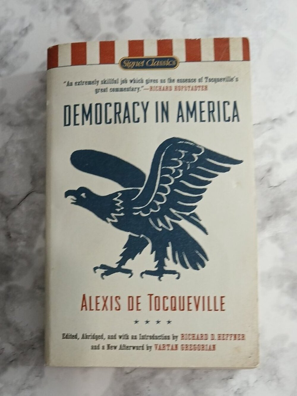 Democracy in America Alexis de Tocqueville Signet Classics Paperback 2010